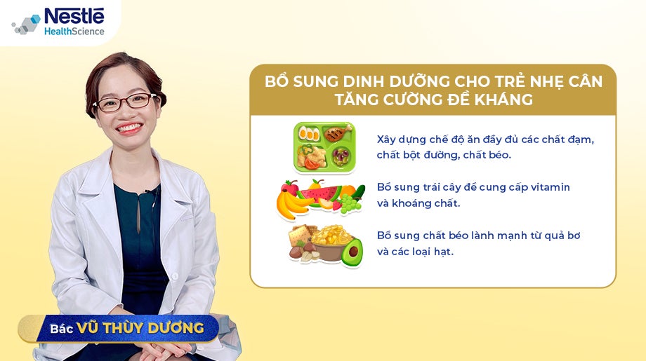 Bác Vũ Thùy Dương Chia Sẻ Cách Bổ Sung Dinh Dưỡng Hợp Lý Cho Trẻ Nhẹ Cân Tăng Cường Đề Kháng