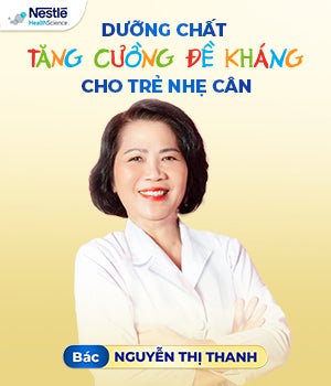 Dưỡng chất tăng cường đề kháng cho trẻ nhẹ cân